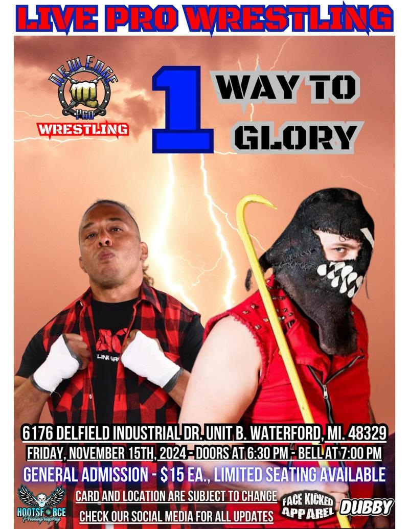 Live Pro Wrestling - 1 Way to Glory