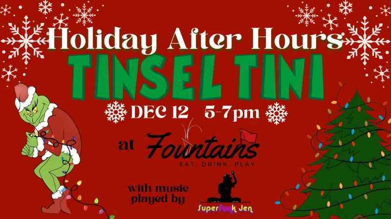 Holiday After Hours - Tinsel Tini