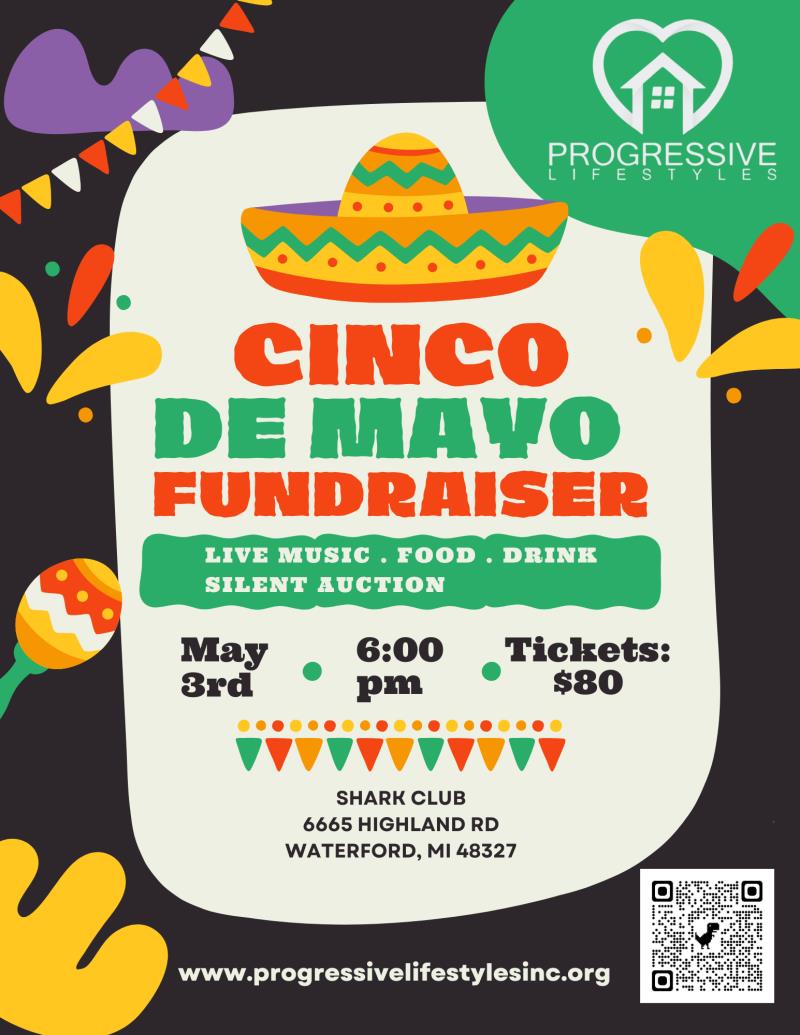 Progressive Lifestyles, Inc. - Cinco De Mayo Fundraiser