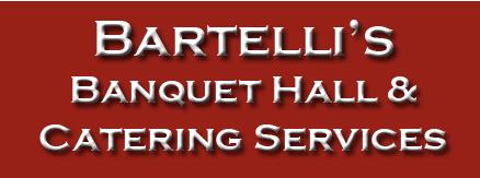 Bartelli's Banquet Hall & Catering Service